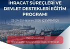 Ticaret Bakanlığı İhracat Süreçleri ve Devlet Destekleri Online Eğitim Programı (23-24-25 Haziran 2026)