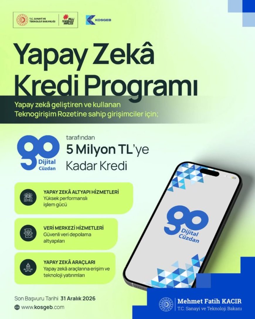 KOSGEB’den Teknoloji Girişimlerine Yapay Zeka Kredi Programı