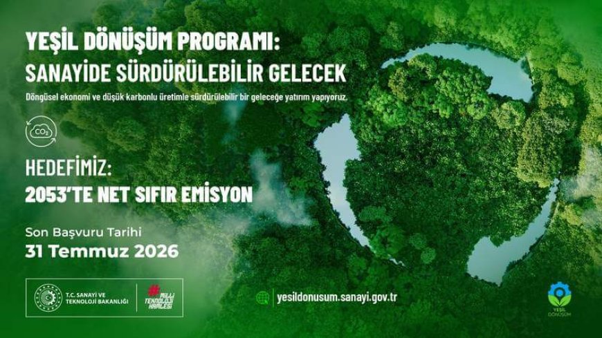 Yeşil Dönüşüm Programı Tanıtım ve Bilgilendirme Toplantısı